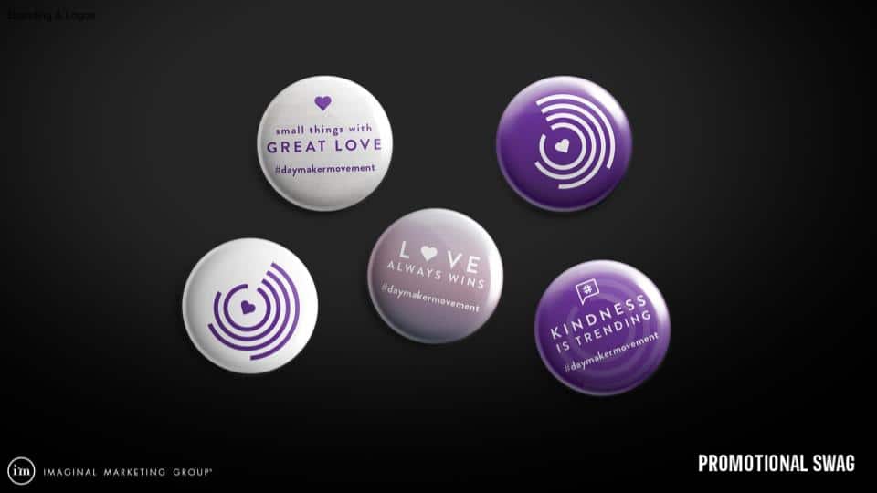 Branding – DayMaker pins – love always wins